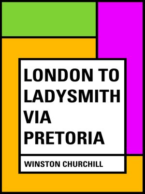 cover image of London to Ladysmith via Pretoria
